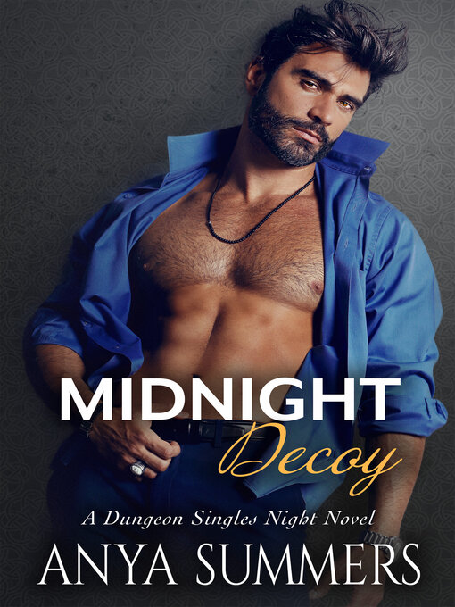 Title details for Midnight Decoy by Anya Summers - Available